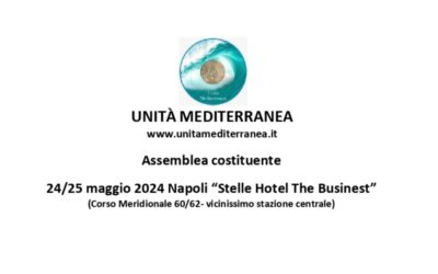 Assemblea costituente   24/25 maggio 2024 Napoli “Stelle Hotel The Businest”
